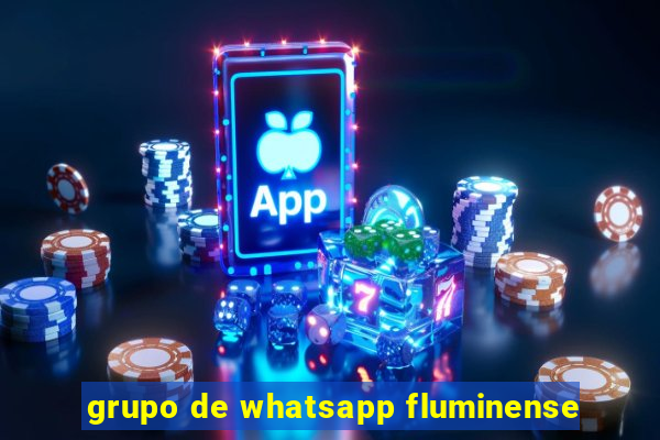 grupo de whatsapp fluminense